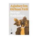 Ağabeyim Orhan Veli