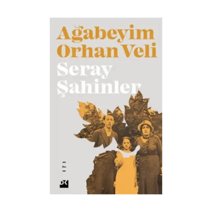 Ağabeyim Orhan Veli