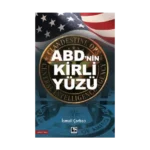 ABD'nin Kirli Yüzü