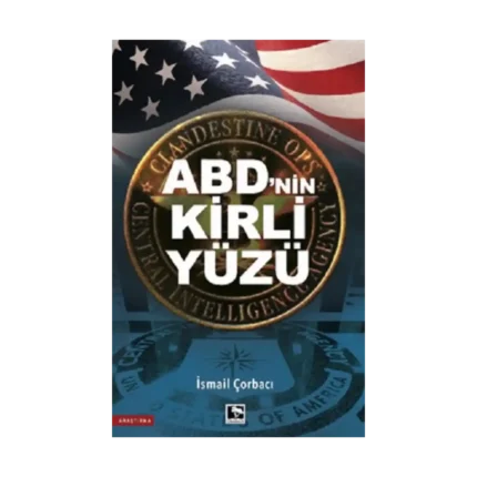 ABD'nin Kirli Yüzü
