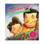 Karıncalardan Öğrendiklerim - Doğadan Öğreniyorum