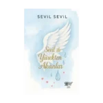 Sevil İle Yürekten Akanlar