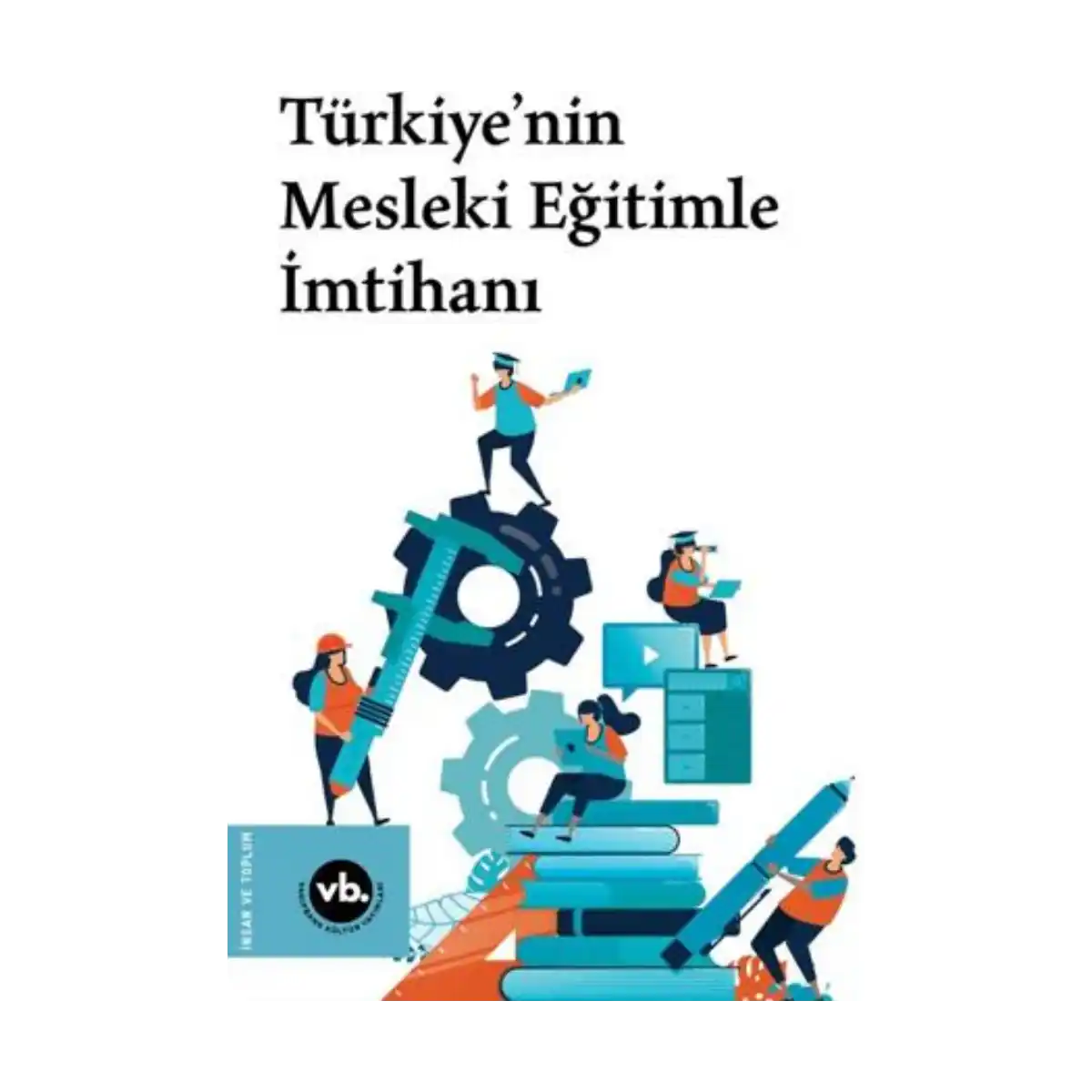 c86f4-turkiye-nin-mesleki-egitimle-imtihani-1-1.webp Türkiye’nin Mesleki Eğitimle İmtihanı - Görsel 1
