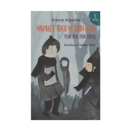 Hayalet Tofu ve Cadı Çiya - 1. Kitap