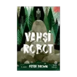 Vahşi Robot (Ciltli)