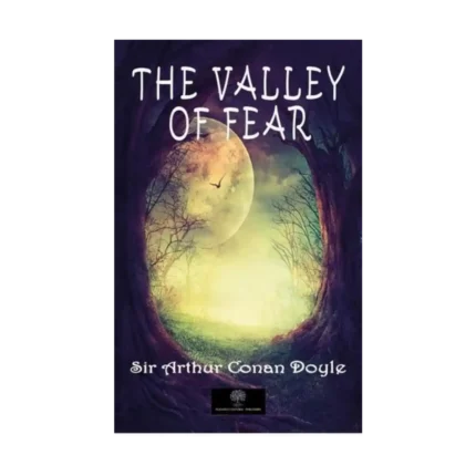 The Valley of Fear