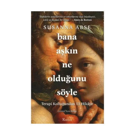 Bana Aşkın Ne Olduğunu Söyle