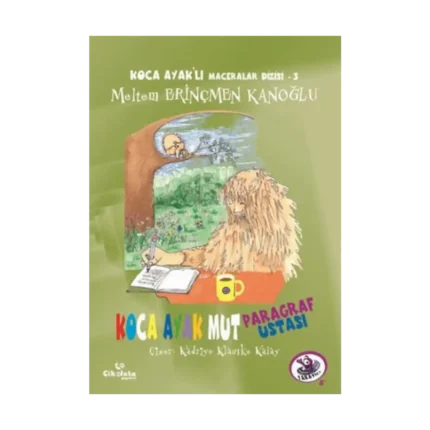 Koca Ayaklı Maceralar Dizisi 3 - Koca Ayak Mut Paragraf Ustası