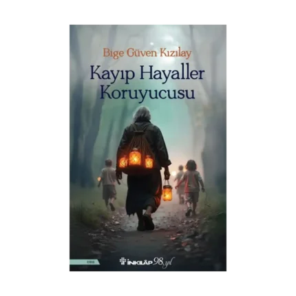Kayıp Hayaller Koruyucusu