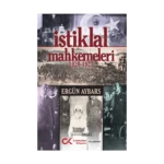 İstiklal Mahkemeleri 1920-1927