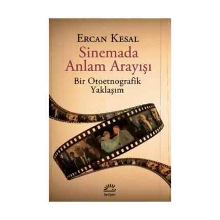 Sinemada Anlam Arayışı