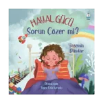 Hayal Gücü Sorun Çözer mi?