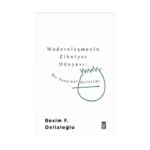 Modernleşmenin Zihniyet Dünyası: Bir Tanpınar Fetişizmi