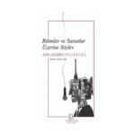 Bilimler ve Sanatlar Üzerine Söylev (CEP BOY)