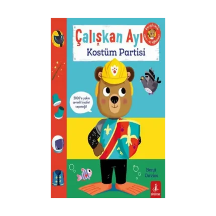 Çalışkan Ayı Kostüm Partisi (Ciltli Hareketli Kitap)