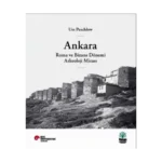 Ankara, Roma ve Bizans Dönemi Arkeoloji Mirası