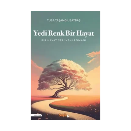 Yedi Renk Bir Hayat