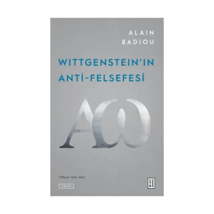Wittgenstein'ın Anti-Felsefesi