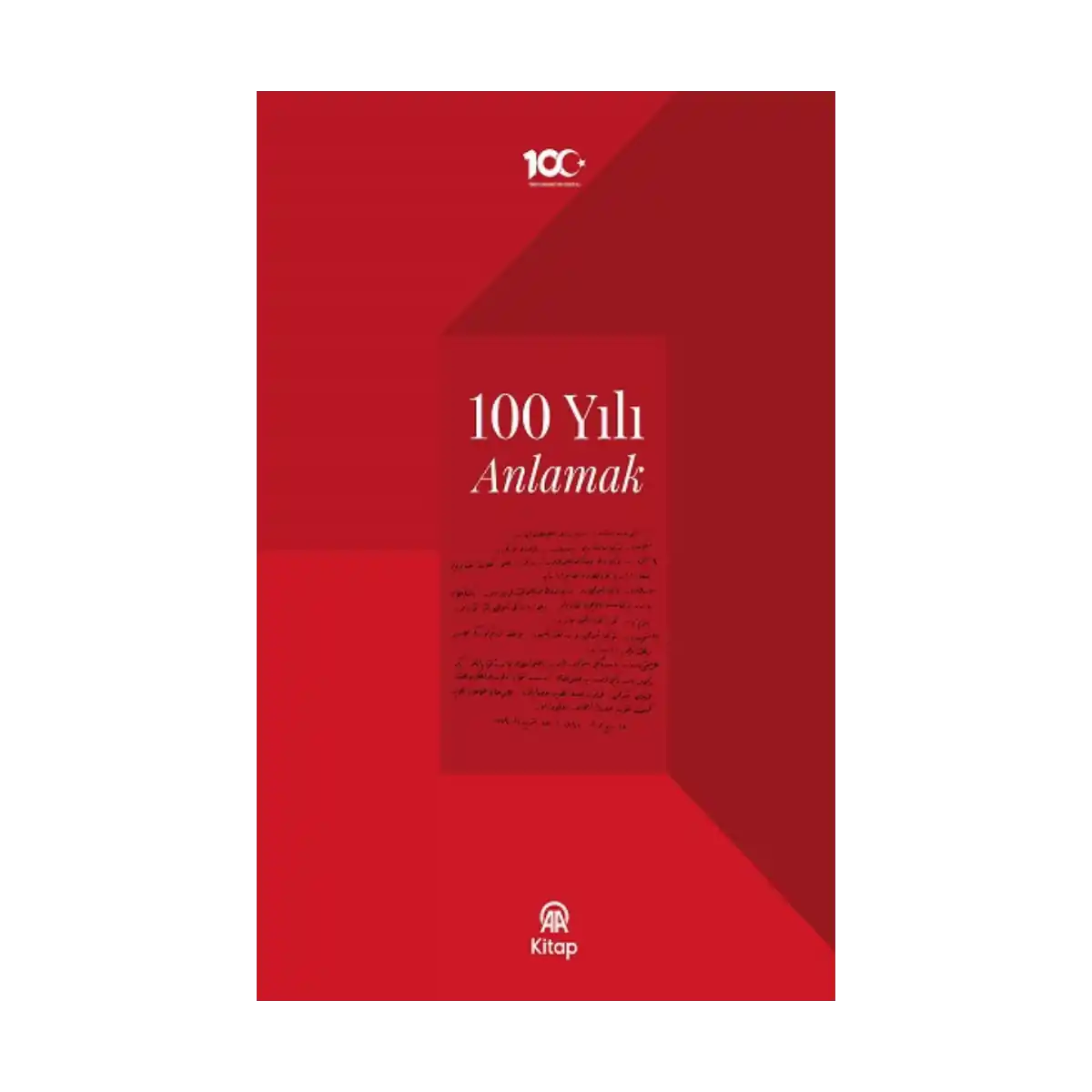 ca8a8-100-yili-anlamak-ciltli-1-1.webp 100 Yılı Anlamak (Ciltli) - Görsel 1