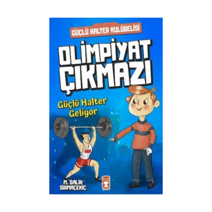 Olimpiyat Çıkmazı - Güçlü Halter Geliyor