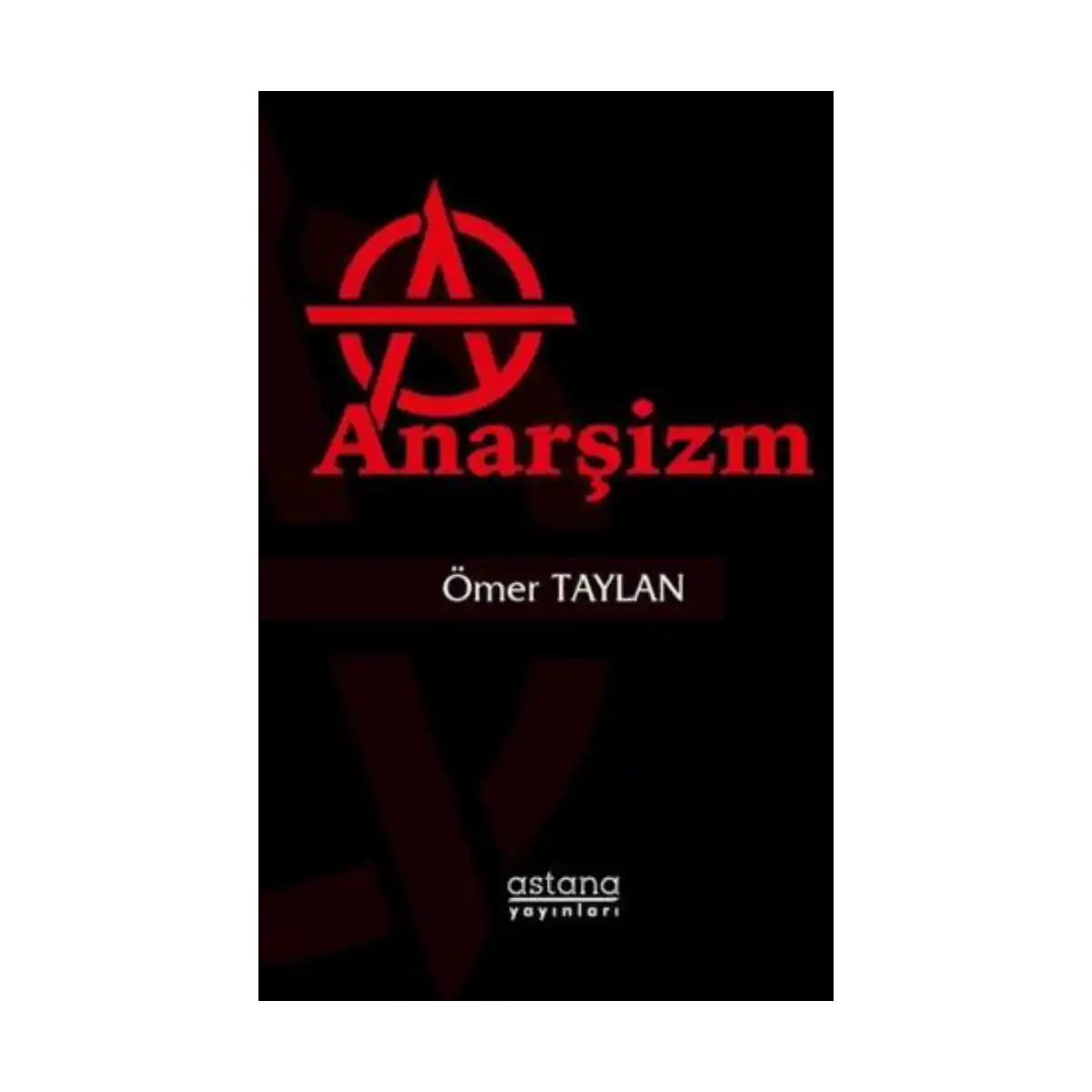 cb156-anarsizm-1-1.webp Anarşizm - Görsel 1