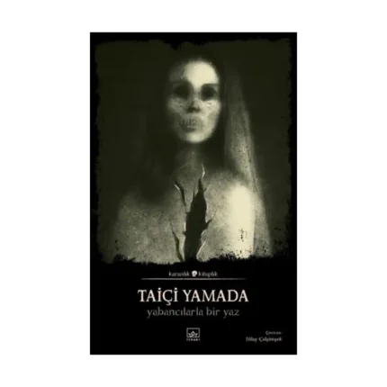 Yabancılarla Bir Yaz