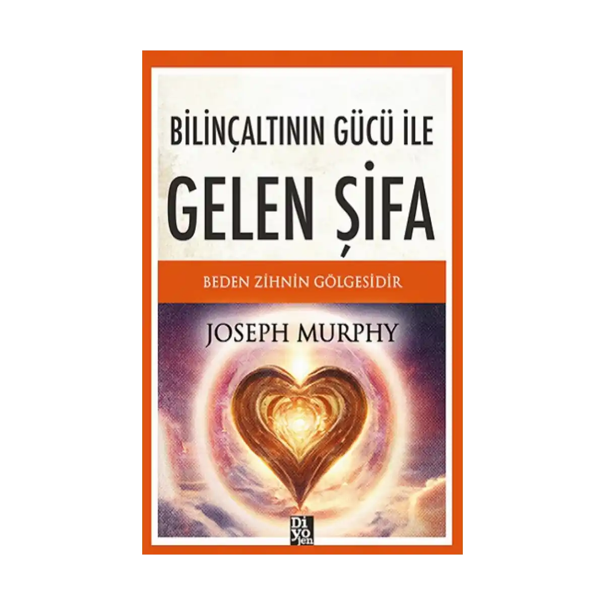 cb266-bilincaltinin-gucu-ile-gelen-sifa-1-1.webp Bilinçaltının Gücü İle Gelen Şifa - Görsel 1