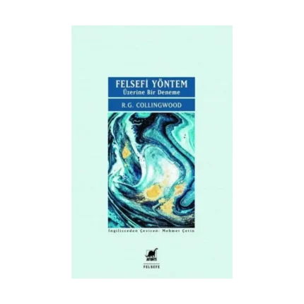 Felsefi Yöntem Üzerine Bir Deneme