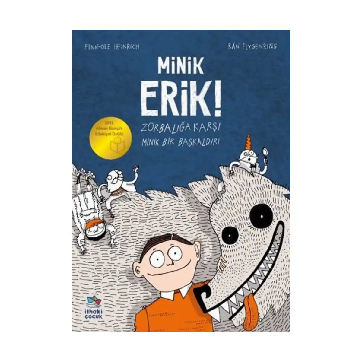 cb724-minik-erik-1-1.webp Minik Erik! - Görsel 1