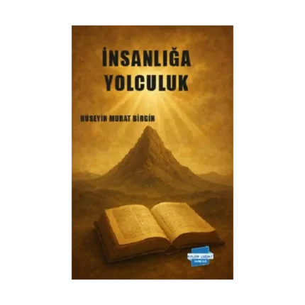 İnsanlığa Yolculuk