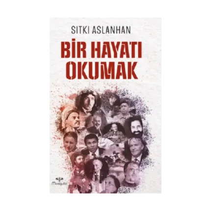 Bir Hayatı Okumak