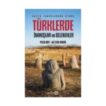 Türklerde İnanışlar ve Gelenekler