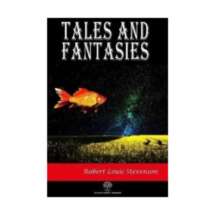 Tales and Fantasies