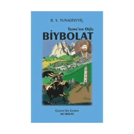 Tayma'nın Oğlu Biybolat