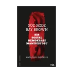 Söz Sizde Bay Brown