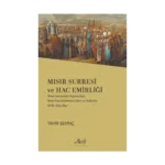 Mısır Surresi ve Hac Emirliği