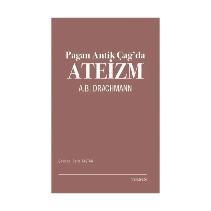 Pagan Antik Çağ’da Ateizm
