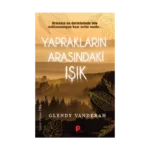 Yaprakların Arasındaki Işık