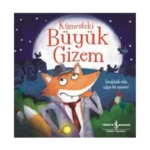 Kümesteki Büyük Gizem
