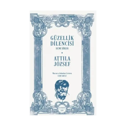 Güzellik Dilencisi - Seçme Şiir