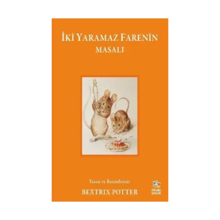 İki Yaramaz Farenin Masalı