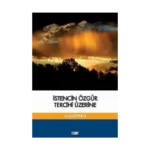 İstencin Özgür Tercihi Üzerine