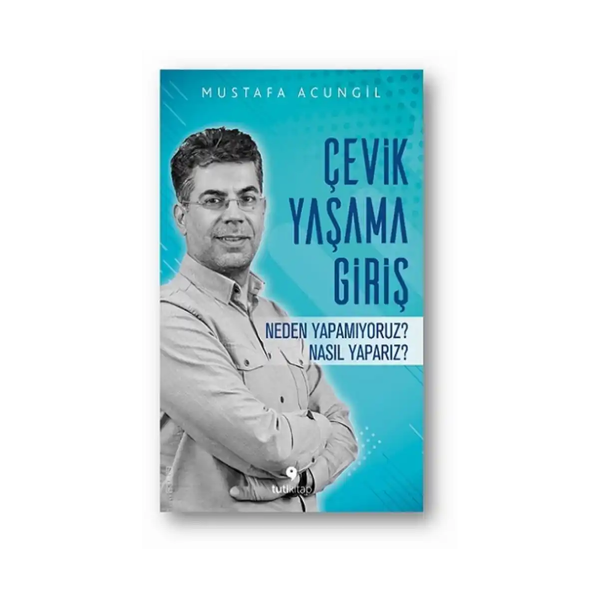 ce578-cevik-yasama-giris-1-1.webp Çevik Yaşama Giriş - Görsel 1
