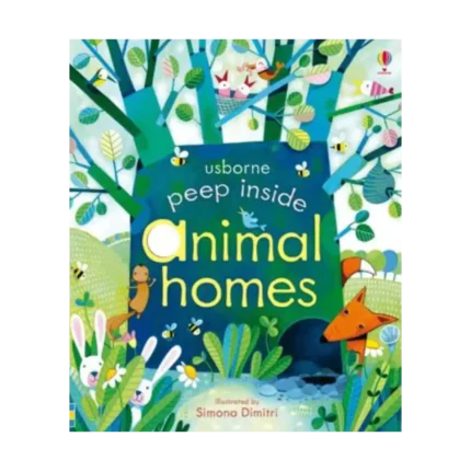 Animal Homes - Peep Inside