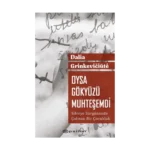 Oysa Gökyüzü Muhteşemdi