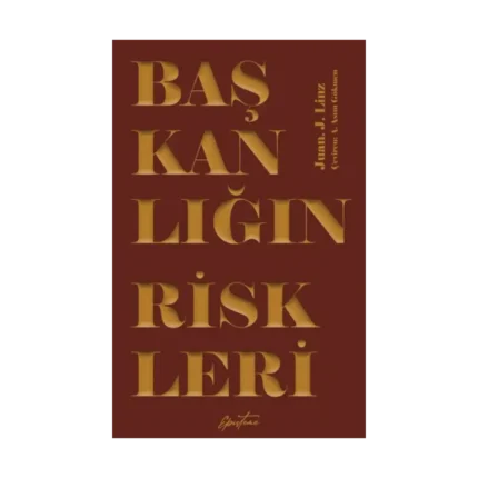 Başkanlığın Riskleri