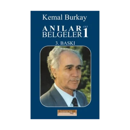 Anılar Belgeler – Cilt 1