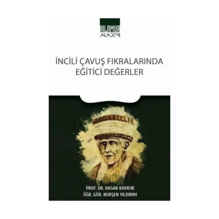 İncili Çavuş Fıkralarında Eğitici Değerler