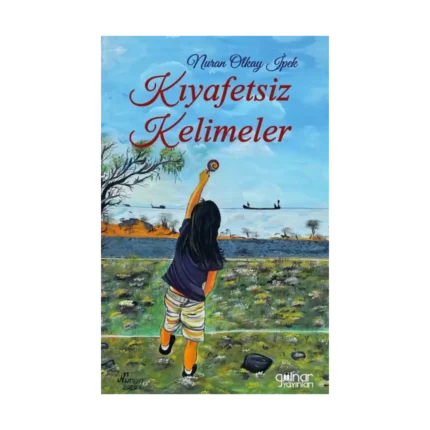 Kıyafetsiz Kelimeler