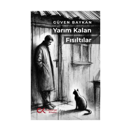 Yarım Kalan Fısıltılar